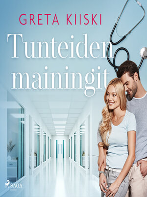 cover image of Tunteiden mainingit